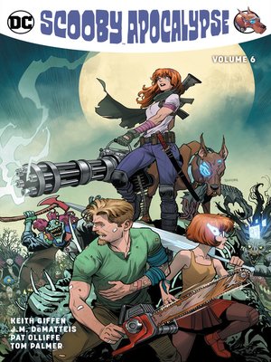 cover image of Scooby Apocalypse (2016), Volume 6